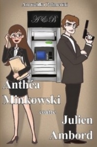 Anthéa Minkowski contre Julien Ambord