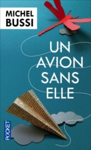 un avion sans elle michel bussi