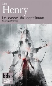 le casse du continuum leo henry