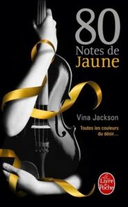80 notes de jaune Vina Jackson