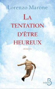 La Tentation d'être heureux