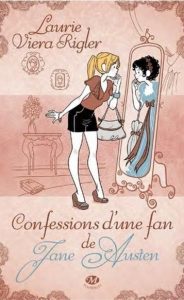 Confessions d'une fan de Jane Austen